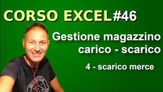 46 Corso Excel Magazzino caricoscarico 4  Daniele Castelletti  Maggiolina [upl. by Aneehs]