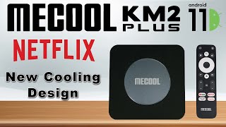 Mecool KM2 Plus Certified Netflix TV Box  Cooling Redesigned [upl. by Chaffin385]