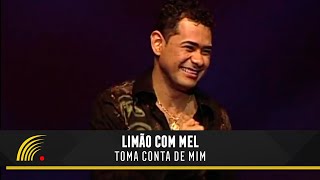 Limão com Mel  Toma Conta de Mim  Um Amor de Novela No Olympia [upl. by Robin]