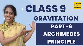 Archimedes Principle Class 9  Gravitation chapter  NCERT CBSE [upl. by Bram]