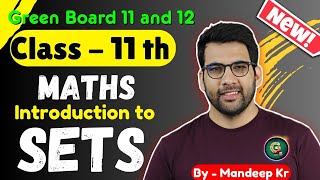 Class  11 Maths Introduction to Sets chapter 1 CBSE NCERT  What are sets GREENBoard [upl. by Irma942]