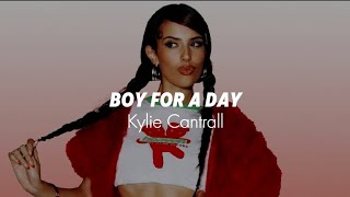 Boy for a day  Kylie Cantrall Eng  Sub Español Traducción [upl. by Cleo]