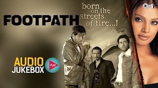 Footpath Jukebox  Full Album Songs  Emraan Hashmi Bipasha Nadeem Shravan [upl. by Bokaj369]