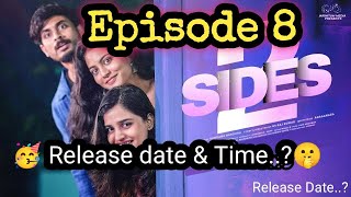 2 Sides Episode 8  Varsha Dsouza  Vamsi Kotu  Telugu Webseries 2024  Release Date amp Time [upl. by Kyle]