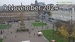 9 November 2024  Glasgows George Square webcam [upl. by Moule714]