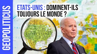 Les ÉtatsUnis dominentils toujours le monde [upl. by Ecinhoj]