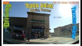 Driving Taco Joint FM 544 Wylie TX to Taco Delite S State Hwy 78 Wylie TX Dallas Area [upl. by Aihsek241]