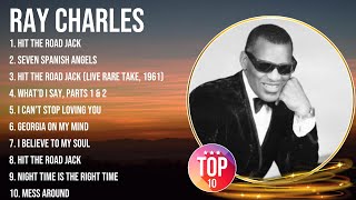 Top 10 songs Ray Charles 2024  Best Ray Charles playlist 2024 [upl. by Aekin]