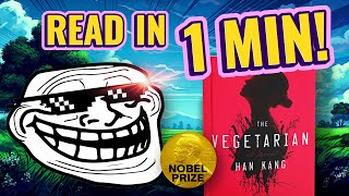 ⟪The Vegetarian⟫ in 1 min But With A Twist  Funny Summary [upl. by Midis319]