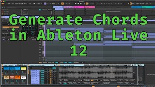 Generate Chords in Ableton Live 12 with Stacks [upl. by Owain]