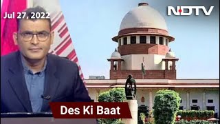 Des Ki Baat  Supreme Court Rules In Enforcement Directorates Favour [upl. by Tapes]