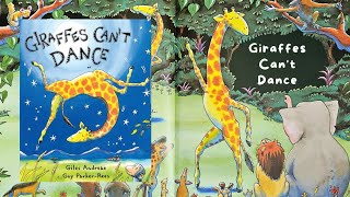 🦒 🎶 Kids Read Aloud Giraffes Cant Dance by Giles Andreas amp Guy ParkerRees  Childrens Story 🦒🎶 [upl. by Einal]