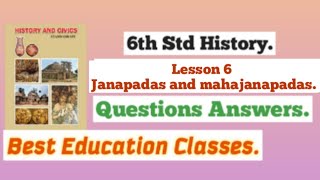 Class 6 History Lesson 6 Janapadas and Mahajanapadas  Exercise Questions Answer  Mh Board [upl. by Rehprotsirhc]