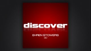 Ehren Stowers  3D Lostly Remix [upl. by Oigroig]