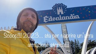 Edenlandia 2023 grandi sorprese in arrivo [upl. by Araminta593]