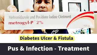 METROGYL P 2  cream Vs BETADINE  How to use in Hindi  FISTULA ABSCESS Infection  Wound Dressing [upl. by Qahsi270]