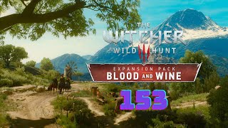 The Witcher 3 🐺⚔ 153 Geralt der Moonshiner 🍷🌝🌟 Lets Play The Witcher 3 Wild Hunt [upl. by Ashok]