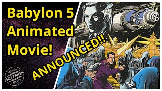 Babylon 5 new animated movie announced [upl. by Niwle42]