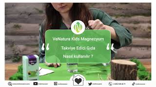 VeNatura Kids Magnezyum Takviye Edici Gıda Nasıl Kullanılır [upl. by Arval]