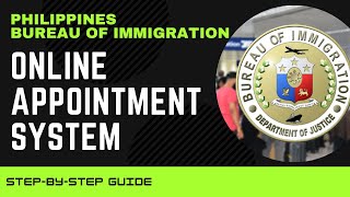 Bureau of Immigration Online Appointment System Step By Step Guide  Philippines [upl. by Fineman]