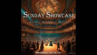 Sunday Showcase October 27th 2024 [upl. by Gardell36]