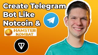 How To Create Telegram Bot Like NotCoin And Hamster Combat [upl. by Nuahsor787]