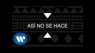 Piso 21  Así No Se Hace Lyric Video Oficial [upl. by Bartholemy]