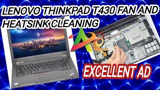 Lenovo ThinkPad T430  fan and heatsink cleaning Excellent AD [upl. by Akiram]