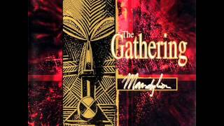 The Gathering  In Motion 2 [upl. by Rowena]