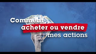 Passez à l’action  1  Comment acheter ou vendre mes actions Air Liquide [upl. by Nnaylrebmik]