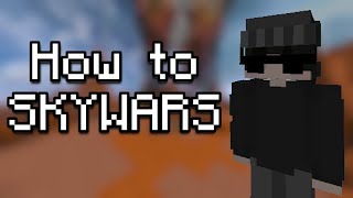 How to SKYWARS [upl. by Priest]