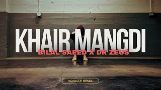 Khair Mangdi Remix  Bilal Saeed  DR Zeus  2024 Bollywood Songs  Remix  2024 Remix [upl. by Frasquito]