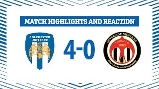 Highlights and Reaction  Colchester United U21 vs Heybridge Swifts [upl. by Shiroma]