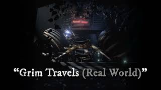 OST quotGrim Travels Real Worldquot  Venge Act 1 [upl. by Aniger]