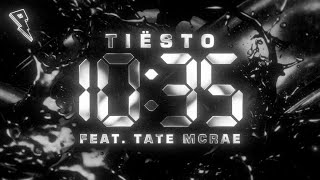 Tiësto  1035 Official Lyric Video ft Tate McRae [upl. by Ravel]