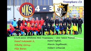 14032021 MKS Trzemeszno  UKS Talent Poznań 43 Sparing Trampkarz C2 [upl. by Amzu]