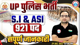 UP Police SI ASI Notification 2023  UPSI ASI Post 921 Syllabus Exam Date Info By Ankit Bhati Sir [upl. by Thunell]