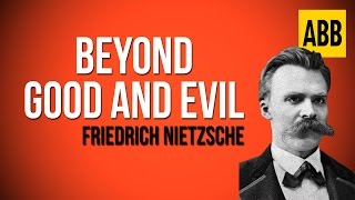 BEYOND GOOD AND EVIL Friedrich Nietzsche  FULL AudioBook [upl. by Akinad]