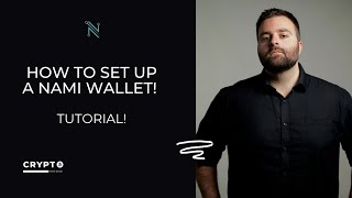 How to set up a Cardano ADA Wallet  NAMI  Tutorial [upl. by Madonia]