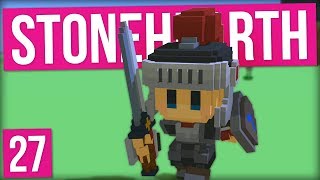 Stonehearth  SHORT LIVED BATTLE 27 [upl. by Favian114]