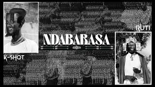 Ndabarasa  Ft Ruti Joel amp Kenny KShot Official Audio [upl. by Adnovad646]