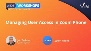 Managing User Access in Zoom Phone [upl. by Auhsohey]