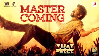 Master Coming Video Vijay the Master  Anirudh Ravichander  Raqueeb Alam [upl. by Gonick]