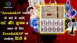 quotZerodolSP दवाई के बारे में जानें  दर्द और सूजन में राहत के लिए ZerodolSP का उपयोग  हिंदी मेंquot [upl. by Bakerman]