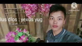 Lus sib dlos  koob tsheej yexus yug  cover pem tshua [upl. by Beaudoin]