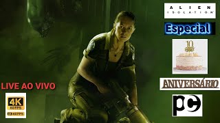 LIVE 1 ON ESPECIAL 10 ANOS DE ANEVERSARIO ALIEN ISOLATION VERSÃO PC 4K60fps [upl. by Keisling462]