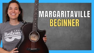 Margaritaville Guitar Lesson with Strumming amp Intro for Beginners [upl. by Acinemod]