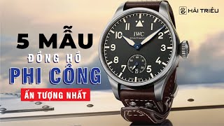 Tiêu chuẩn và 5 mẫu đồng hồ phi công giá bình dân ấn tượng nhất [upl. by Balch]