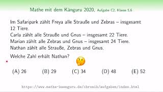 Wie viele Strauße Zebras und Gnus gibt es im Safaripark  C2 Mathe mit dem Känguru 2020 [upl. by Rama]