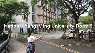 National Yang Ming University Dormitory 5  NYMU Campus Tour 1 [upl. by Atalanti297]